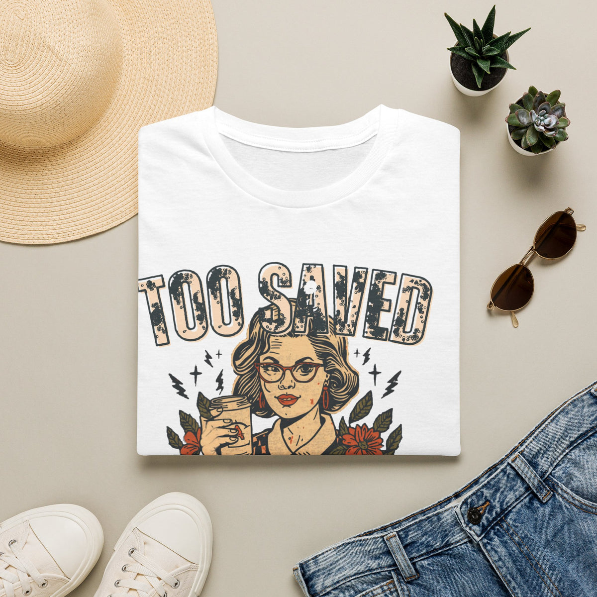 Too Saved For This T-Shirt — Vintage Tattoo Woman Graphic Tee