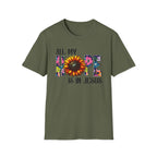Faith T-Shirt — “All My Hope Is In Jesus” Sunflower Floral Design