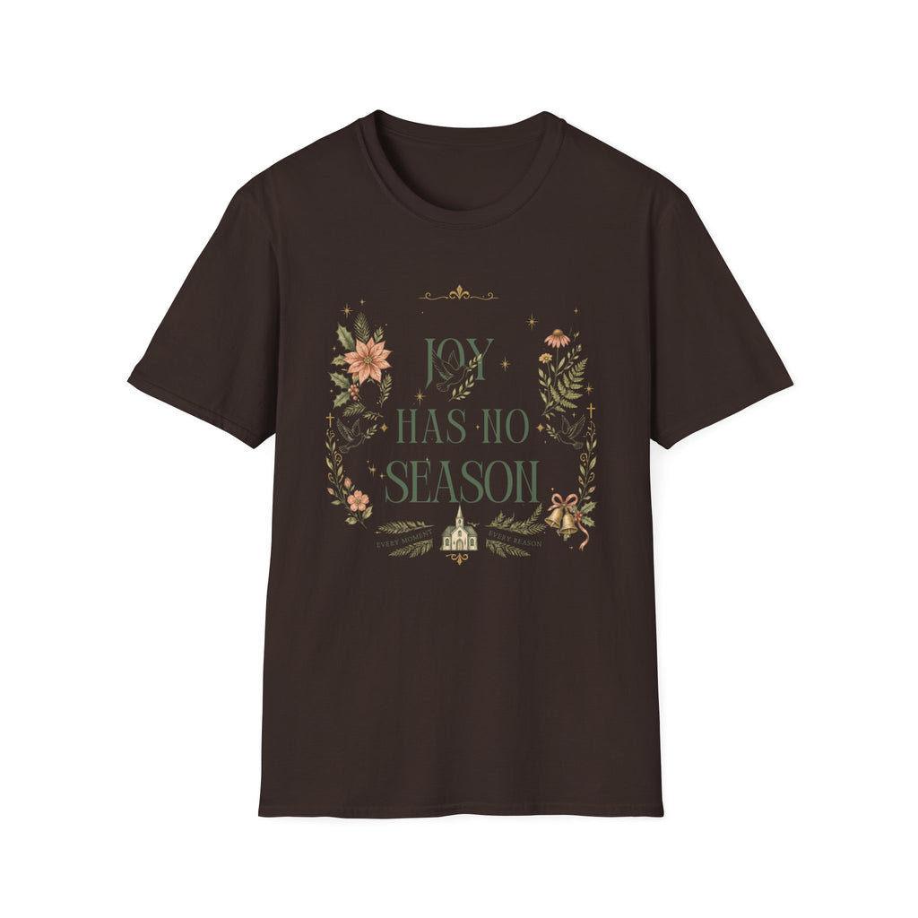T-Shirt — “Joy Has No Season” Floral Graphic Tee