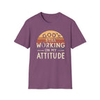 Christian T-Shirt — "God’s Still Working on My Attitude" Retro Sun Graphic