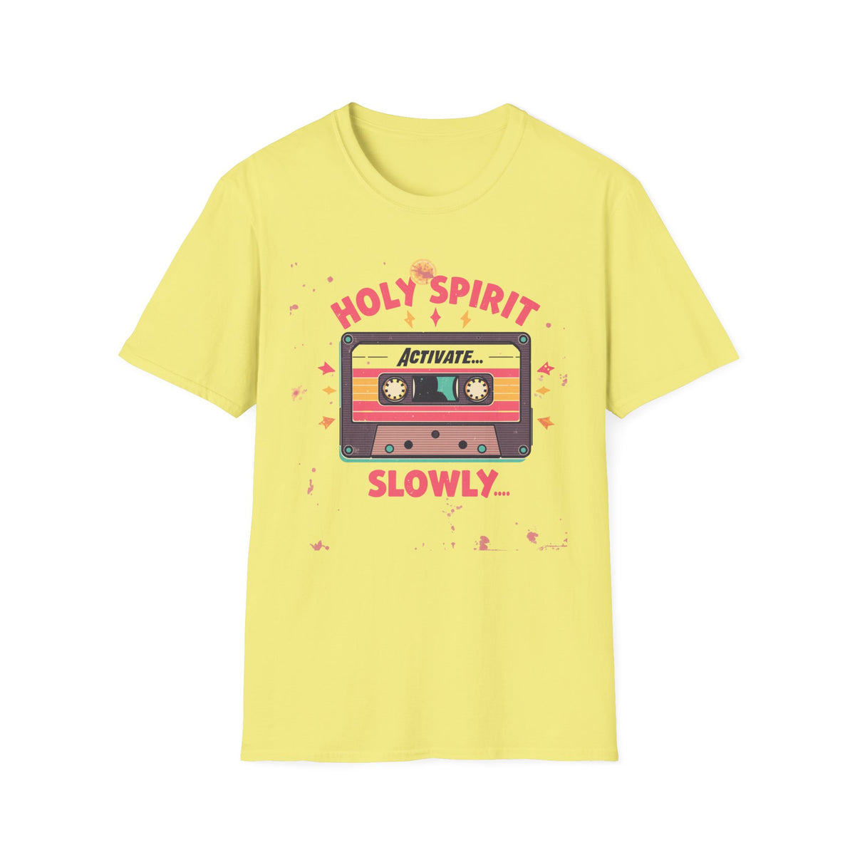 Holy Spirit Activate Slowly T-Shirt — Retro Cassette Christian Tee