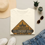 I Survived Fellowship Hall Traffic T-Shirt