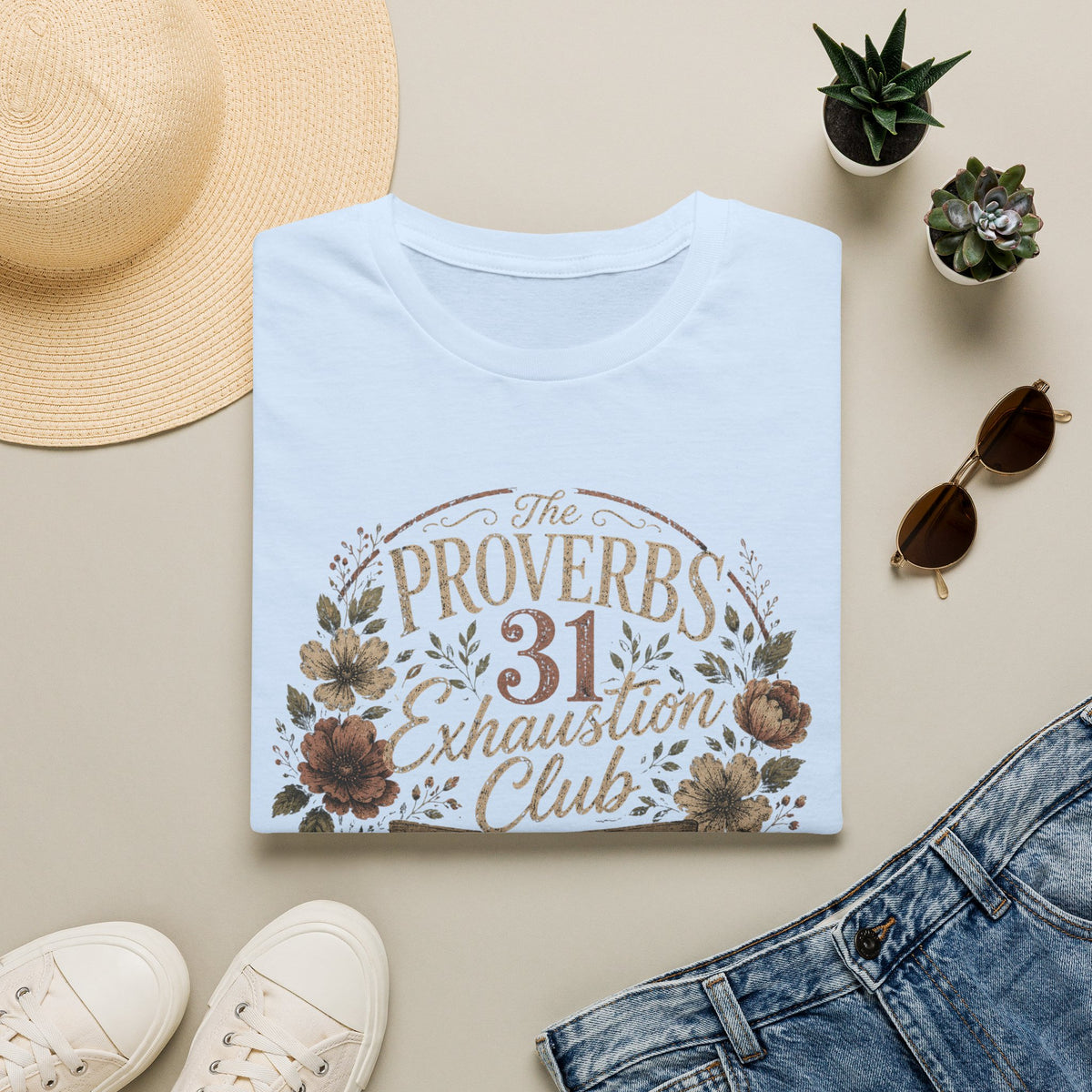 Proverbs 31 Exhaustion Club T-Shirt