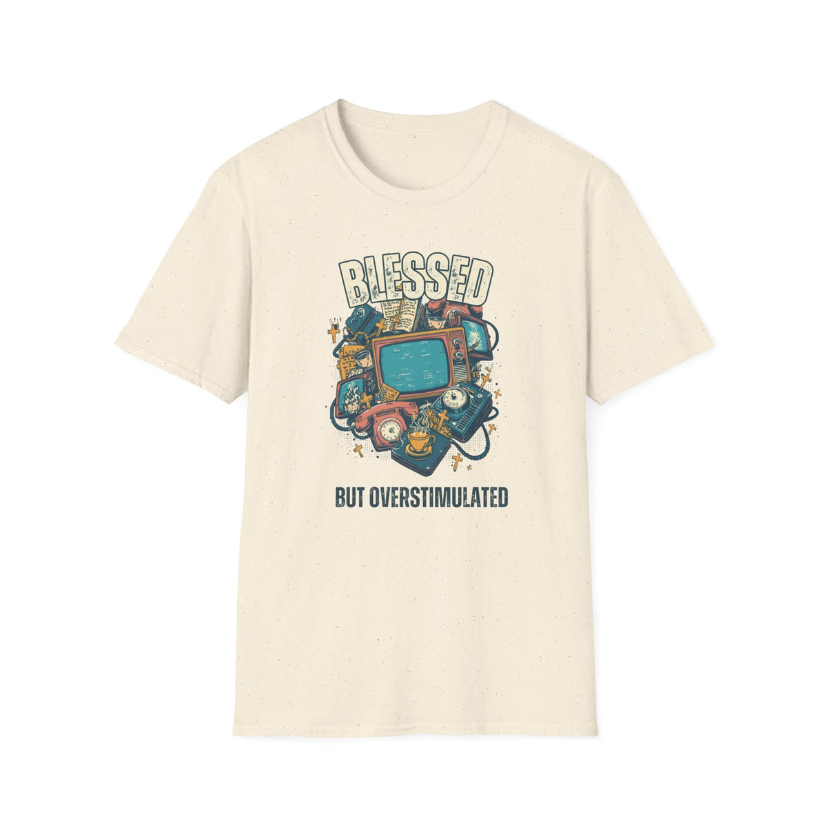 Blessed But Overstimulated T-Shirt — Retro Cozy Graphic Tee for Busy Moms & Millennials