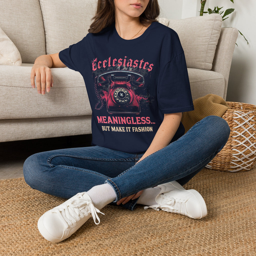 Ecclesiastes Retro Phone T-Shirt — "Meaningless... But Make It Fashion" Graphic Tee