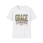 Grace Carried Me T‑Shirt — Inspirational Christian Faith Graphic Tee