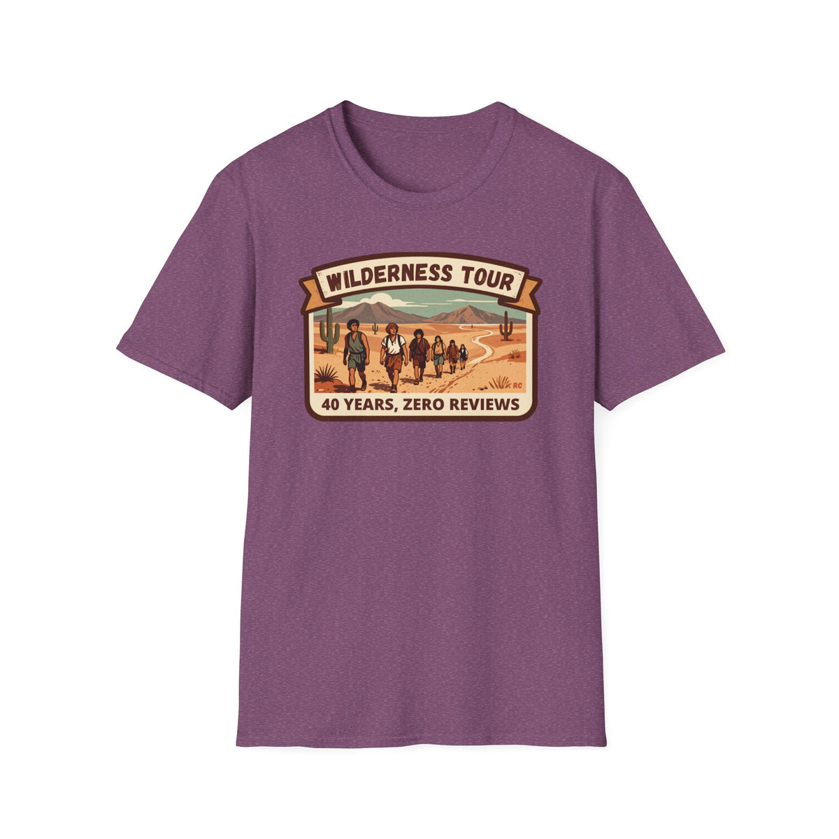 Wilderness Tour T‑Shirt — "40 Years, Zero Reviews" Vintage Desert Adventure Tee