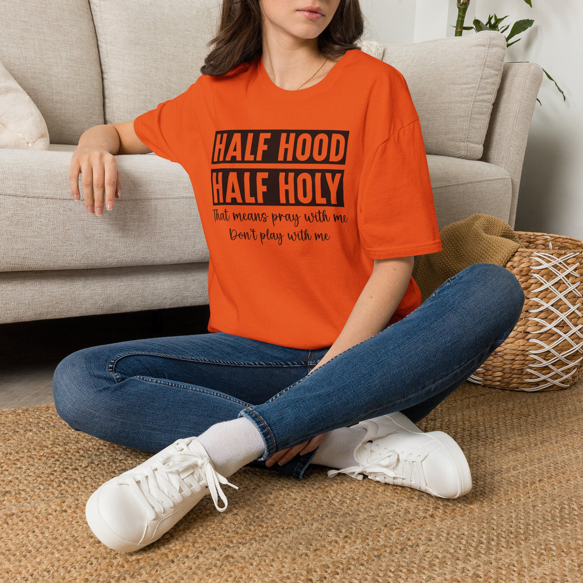 Half Hood Half Holy T-Shirt — Funny Christian Faith Graphic Tee (That Means Pray With Me)