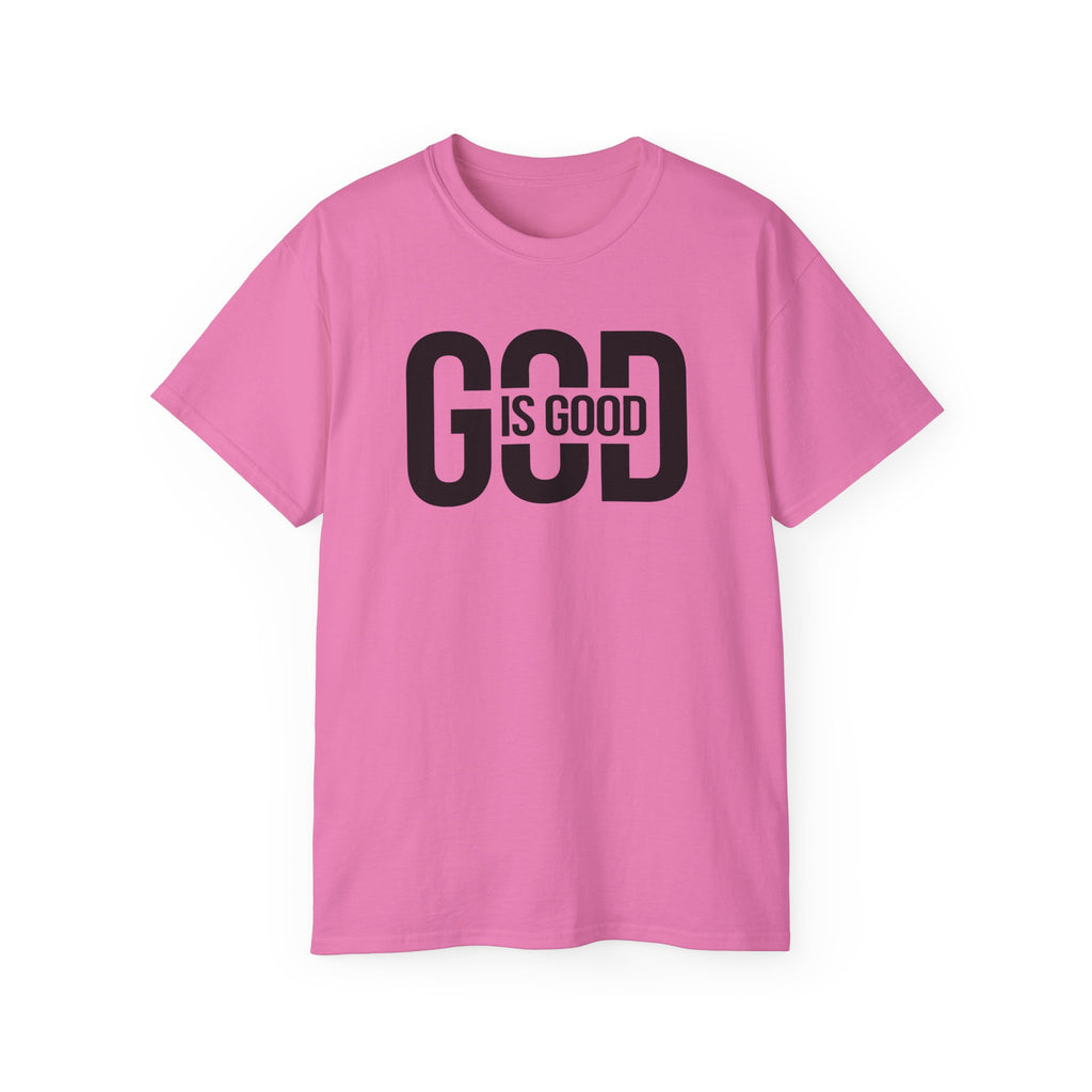 God Is Good T-Shirt — Faith Tee