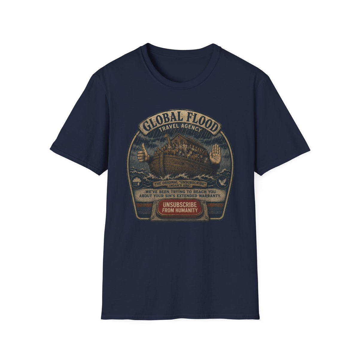 Global Flood Travel Badge T-Shirt – Vintage Ark Graphic Tee ("Unsubscribe from Humanity")