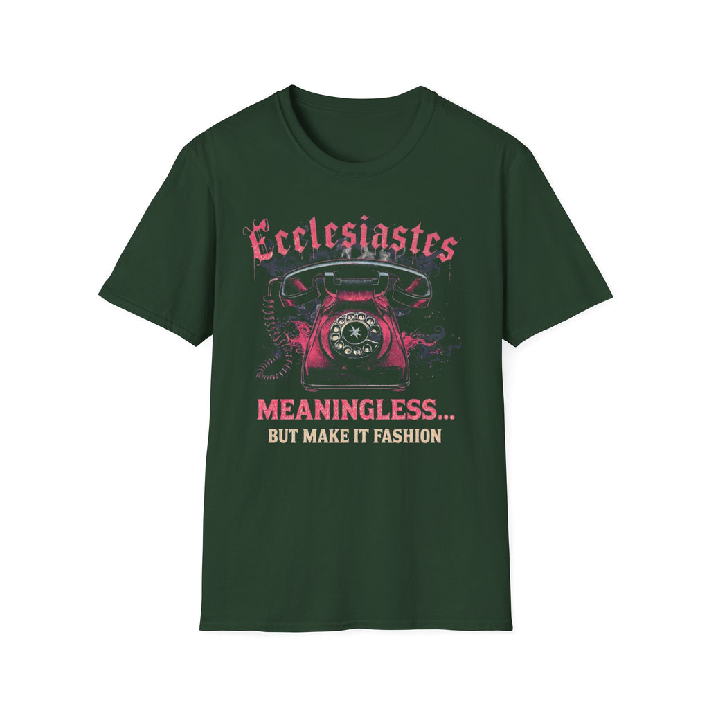 Ecclesiastes Retro Phone T-Shirt — "Meaningless... But Make It Fashion" Graphic Tee