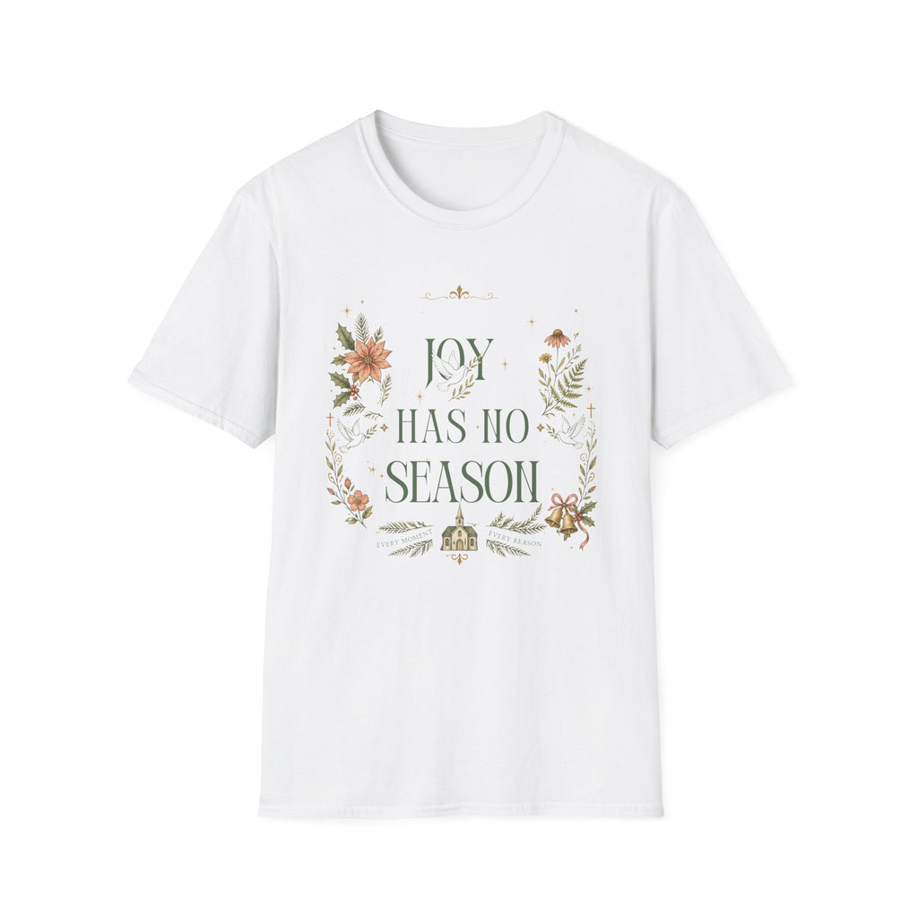 T-Shirt — “Joy Has No Season” Floral Graphic Tee