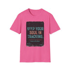 Keep Your Soul In Tracking T-Shirt — Inspirational Vintage Graphic Tee