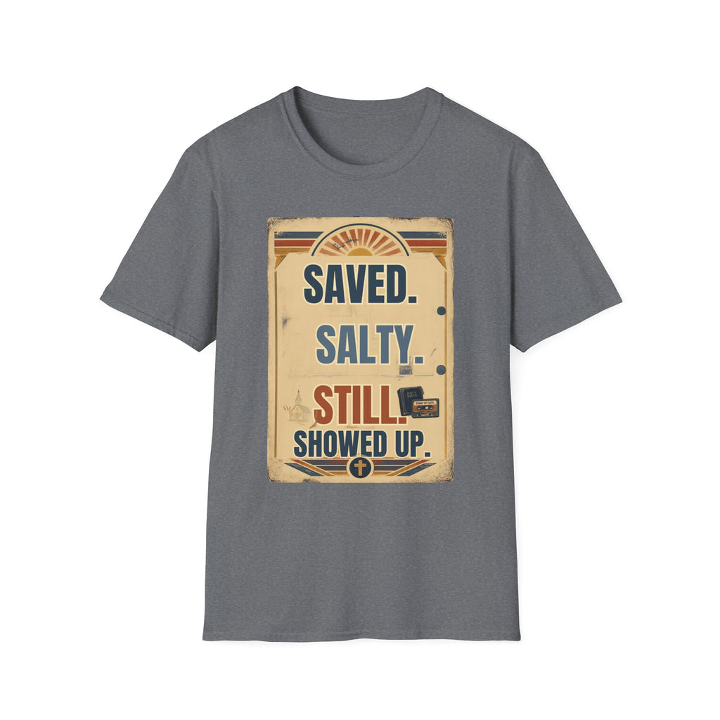 Saved. Salty. Still Showed Up. T-Shirt — Vintage Surf Faith Graphic Tee