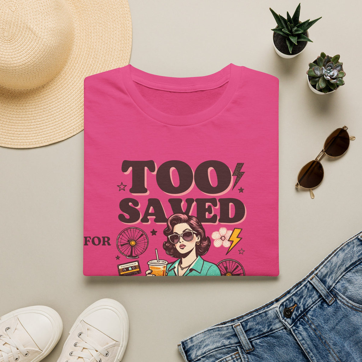 Too Saved For This T-Shirt — Retro Woman Graphic Christian Faith Tee