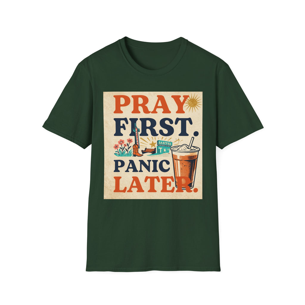 Pray First, Panic Later T-Shirt — Vintage Faith Graphic Tee
