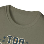 Too Saved For This Nonsense T‑Shirt