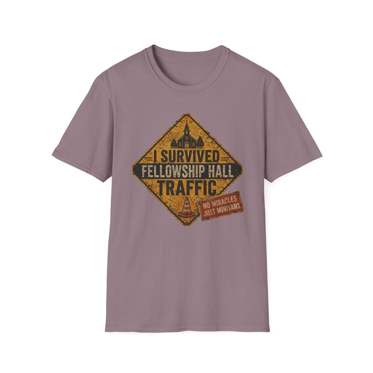 I Survived Fellowship Hall Traffic T-Shirt