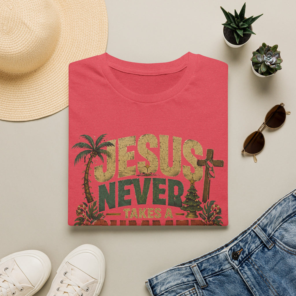 Jesus Never Takes a Summer Break T‑Shirt
