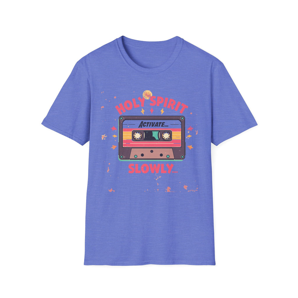Holy Spirit Activate Slowly T-Shirt — Retro Cassette Christian Tee
