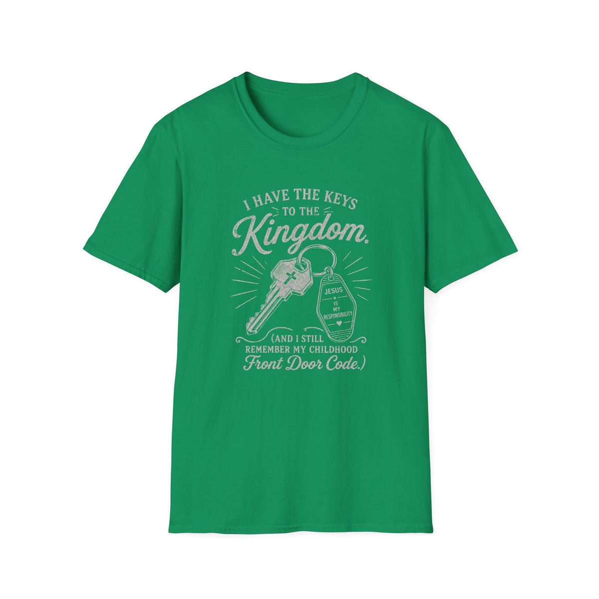 Kingdom Keys T-Shirt — "I Have the Keys to the Kingdom" Church Faith Tee