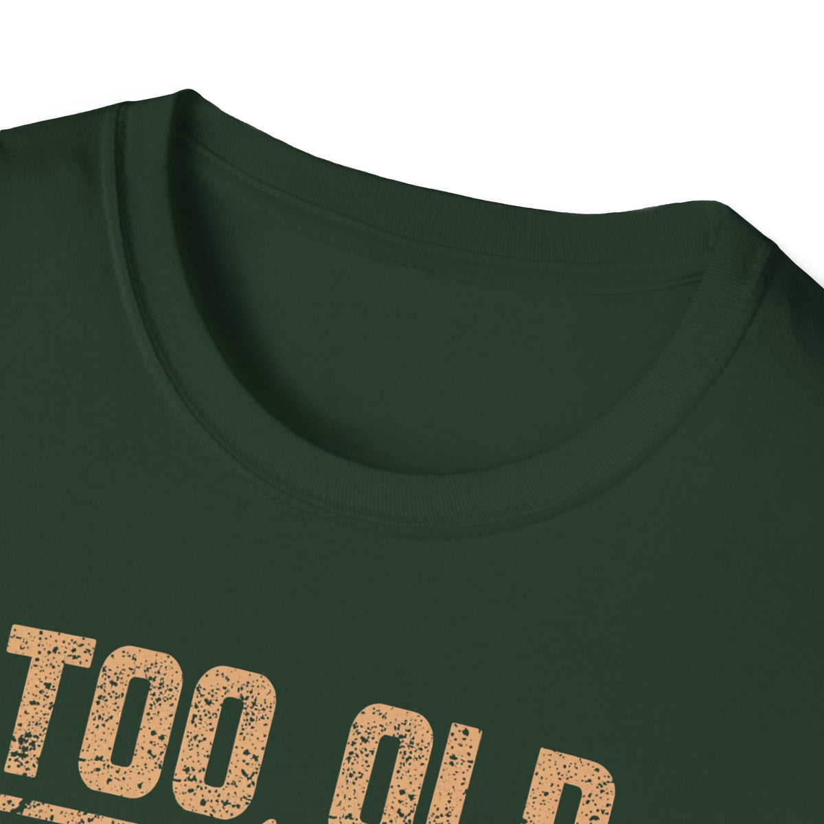 Too Old for Drama Tee — "Too Old Drama Too Saved To Quit" Vintage Graphic T-Shirt