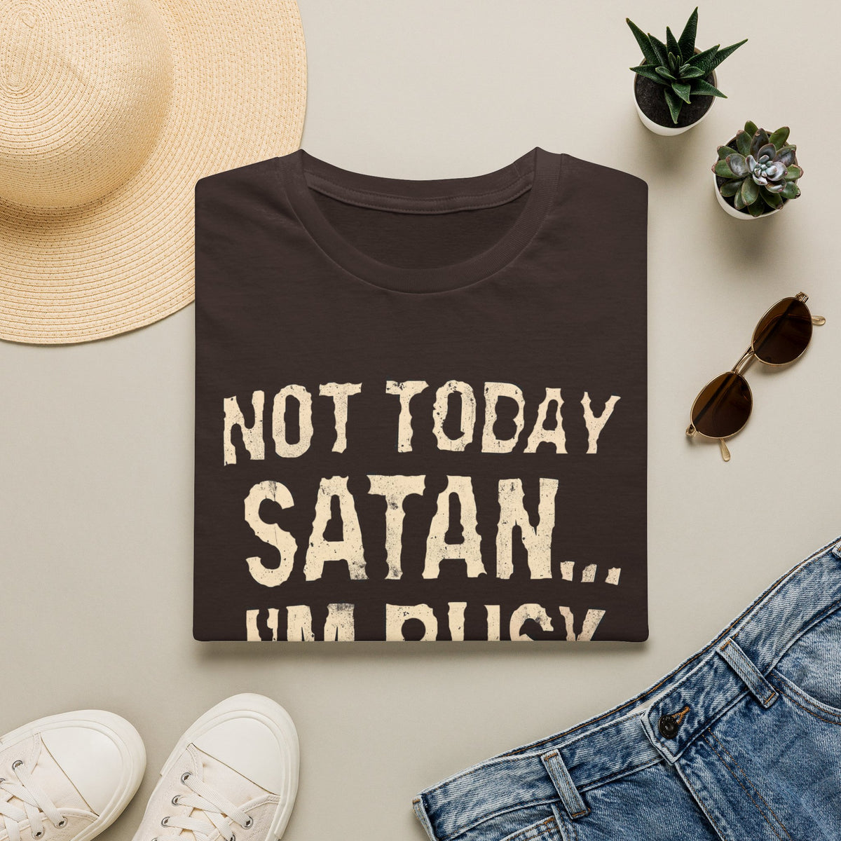 Not Today Satan I’m Busy T‑Shirt — Funny Christian Faith Graphic Tee