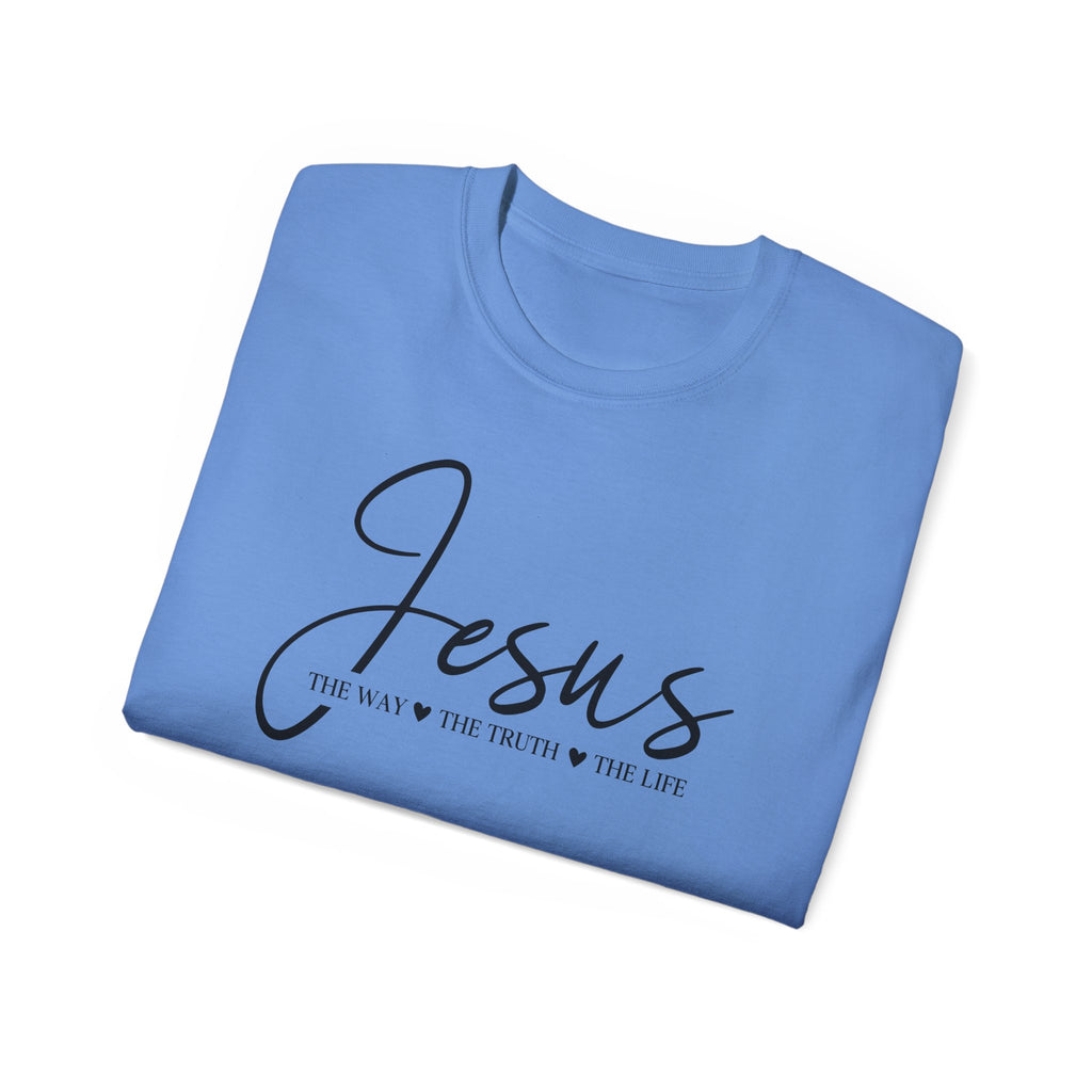 Jesus Script Tee — "Jesus: The Way The Truth The Life" Christian Faith T-Shirt