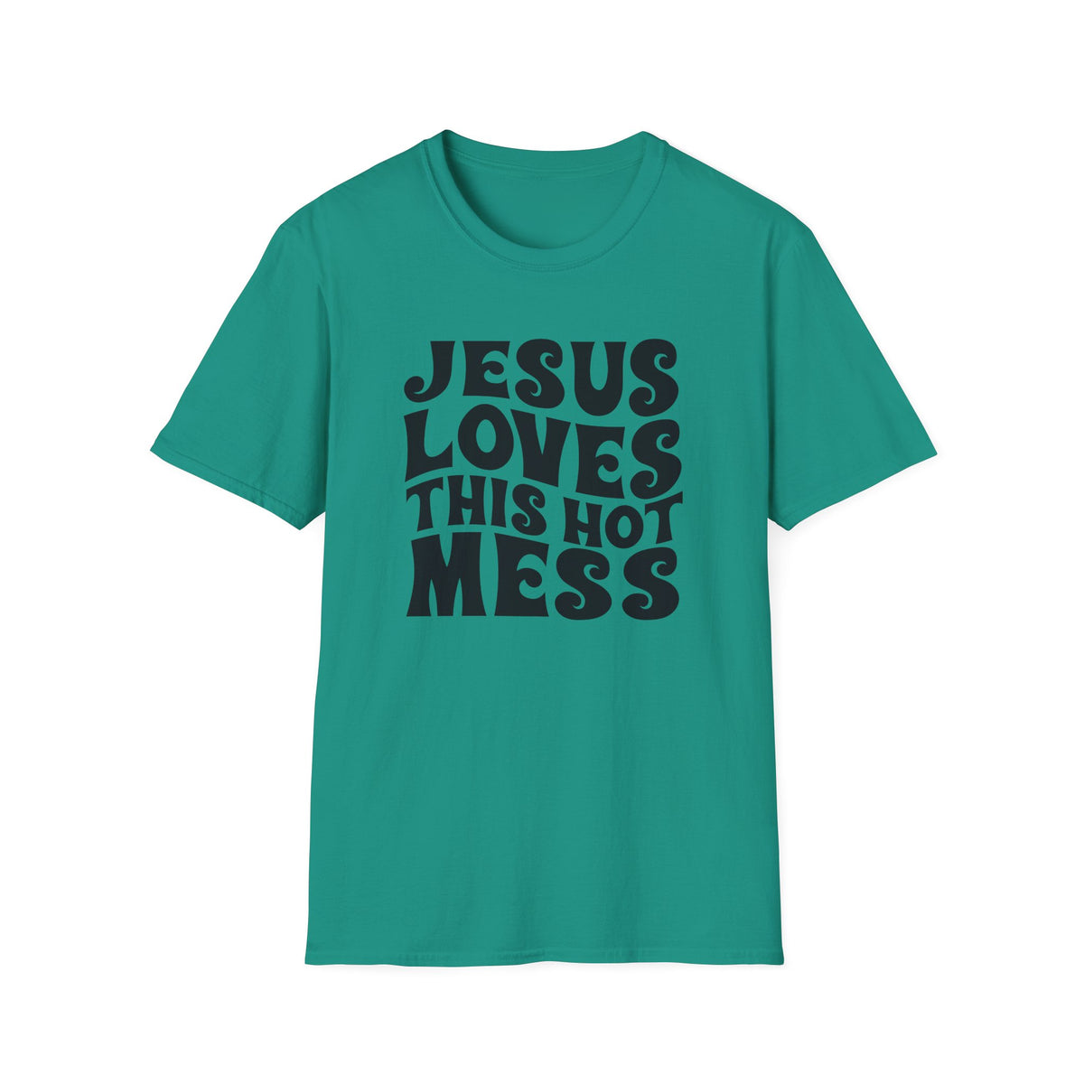 Christian Graphic T‑Shirt — "Jesus Loves This Hot Mess"