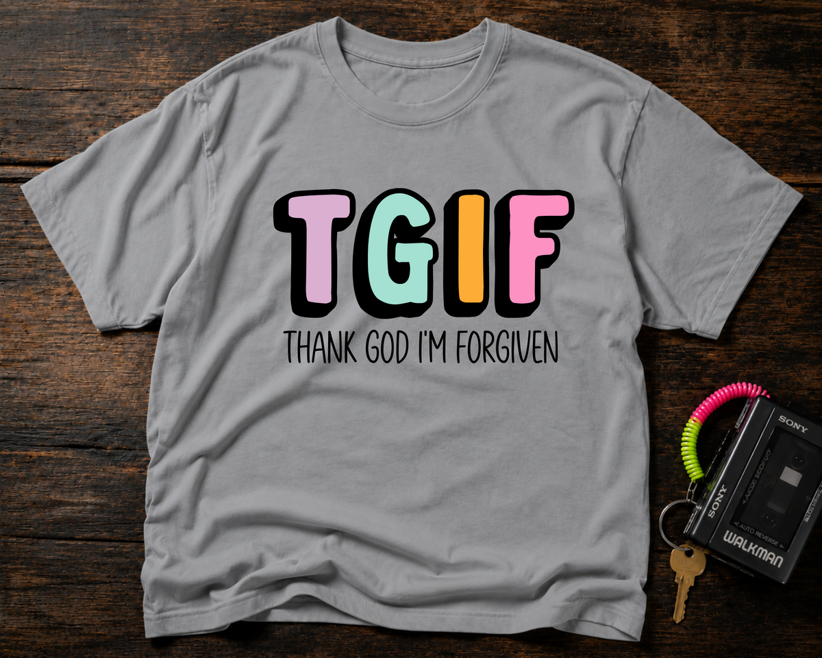 TGIF "Thank God I’m Forgiven" T-Shirt — Colorful Christian Faith Tee