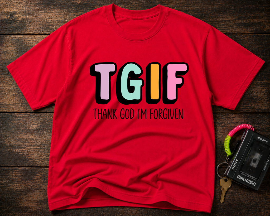TGIF "Thank God I’m Forgiven" T-Shirt — Colorful Christian Faith Tee