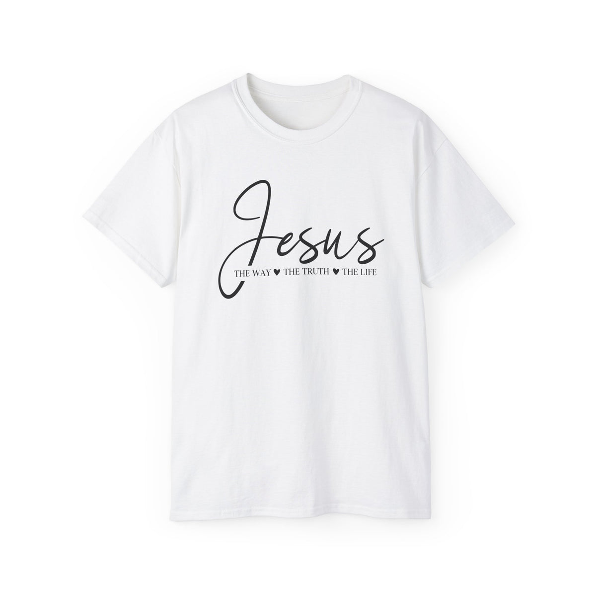 Jesus Script Tee — "Jesus: The Way The Truth The Life" Christian Faith T-Shirt