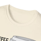 Coffee Gets Me Started, Jesus Keeps Me Going T-Shirt