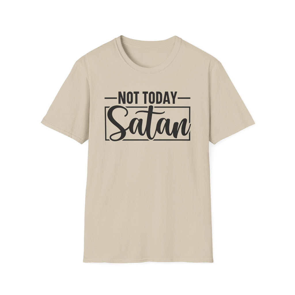 Not Today Satan T-Shirt — Funny Christian Faith Graphic Tee