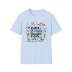 God Is So Much Bigger Than… T‑Shirt — Inspirational Christian Faith Tee with Cute Icons