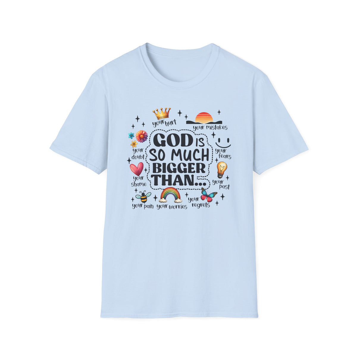 God Is So Much Bigger Than… T‑Shirt — Inspirational Christian Faith Tee with Cute Icons