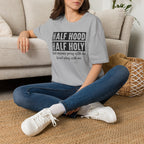 Half Hood Half Holy T-Shirt — Funny Christian Faith Graphic Tee (That Means Pray With Me)
