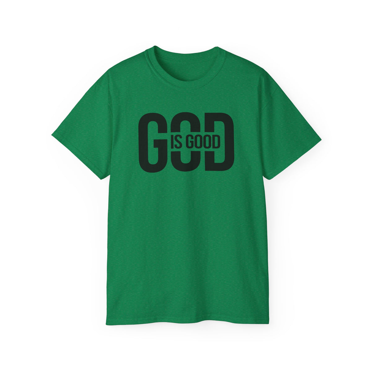 God Is Good T-Shirt — Faith Tee