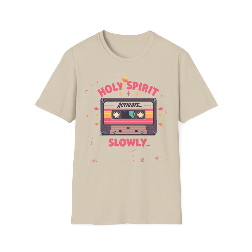Holy Spirit Activate Slowly T-Shirt — Retro Cassette Christian Tee
