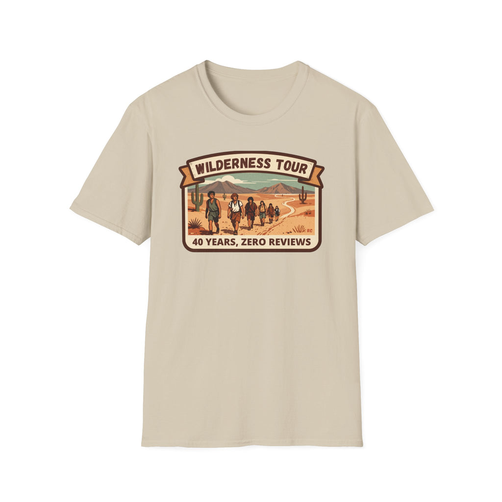 Wilderness Tour T‑Shirt — "40 Years, Zero Reviews" Vintage Desert Adventure Tee