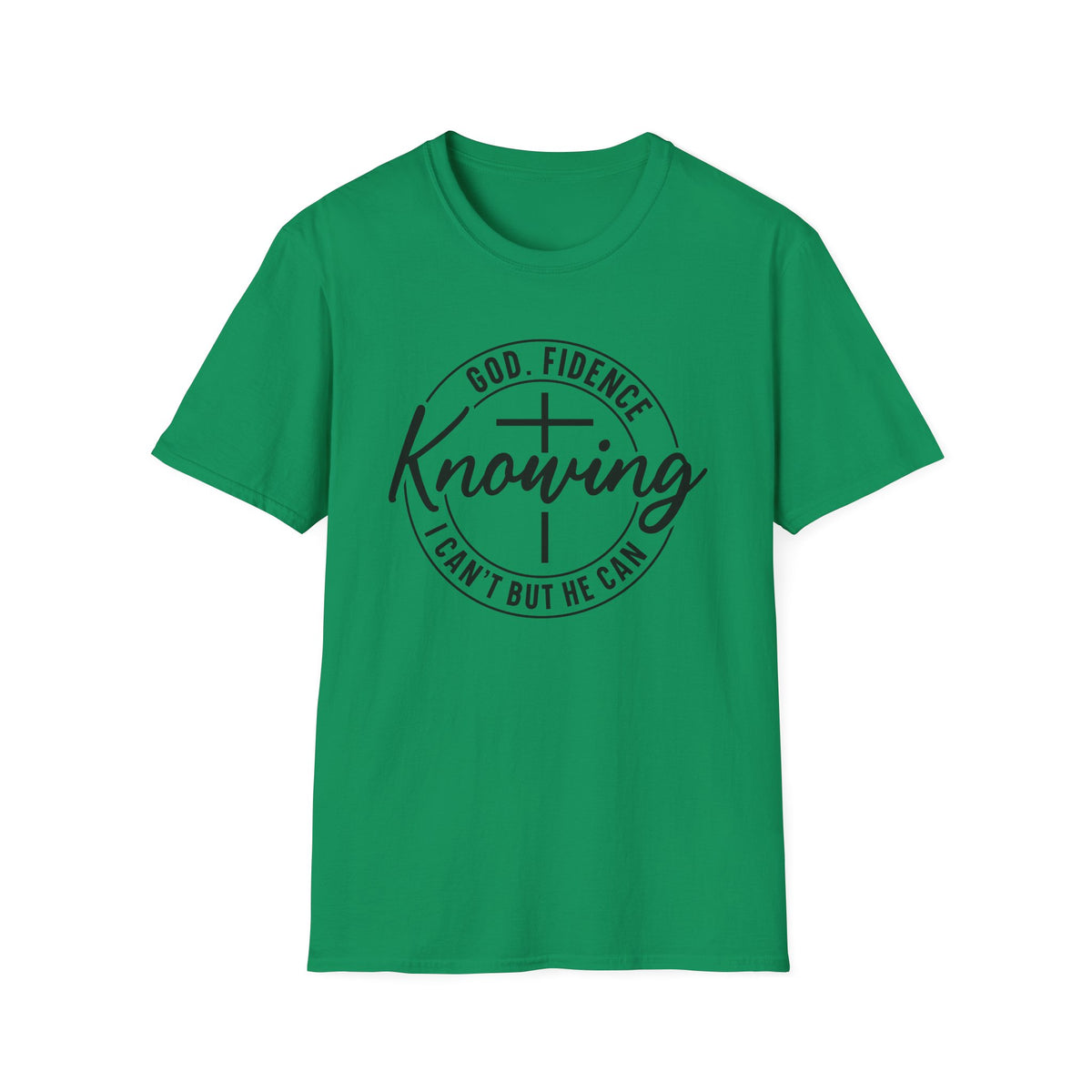 Faith-Based 'Knowing' T-Shirt — God, Fidence Graphic Tee