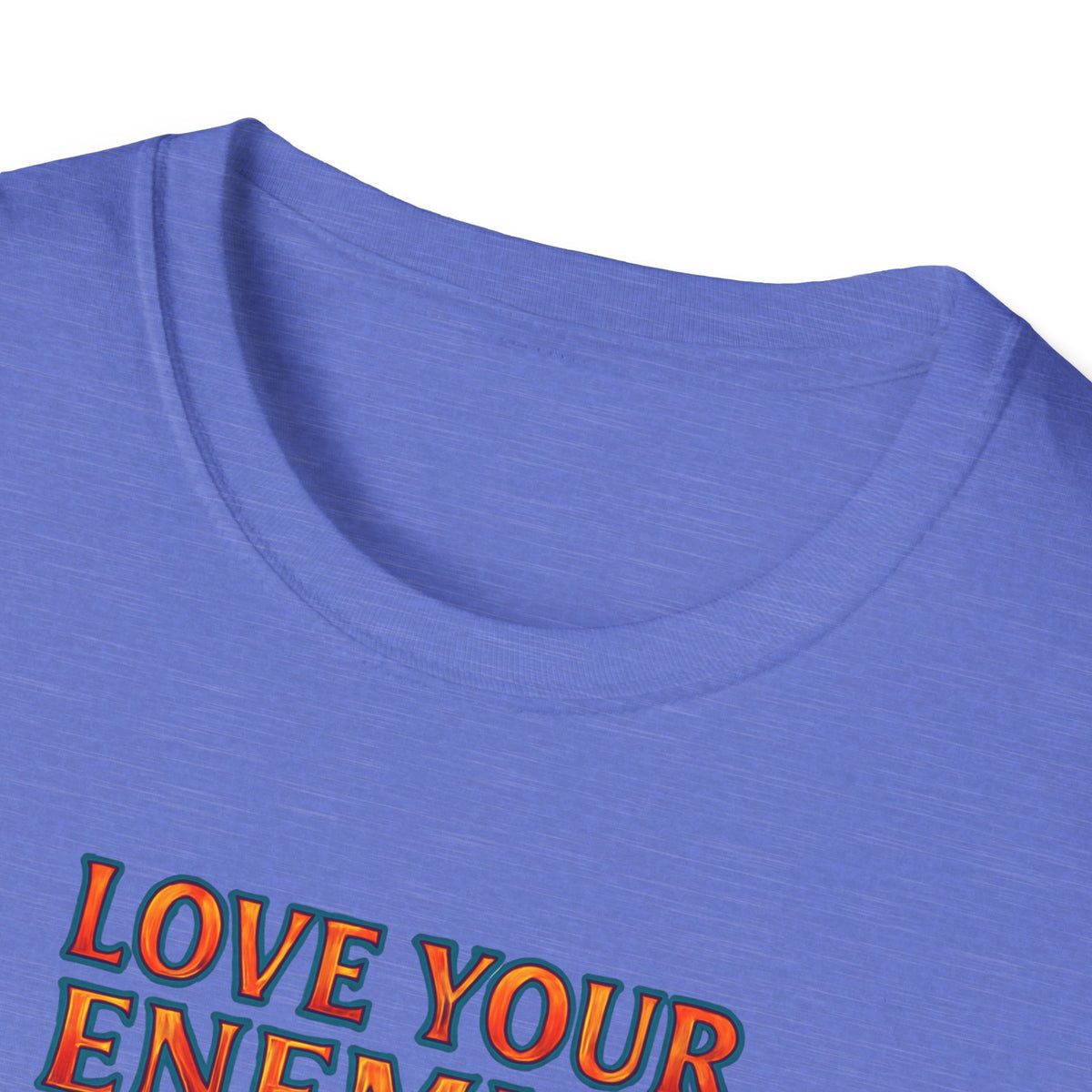 Love Your Enemies T-Shirt