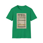 Jesus Paid It All Receipt Tee — 'I Still Have Bills' Christian Humor T-Shirt
