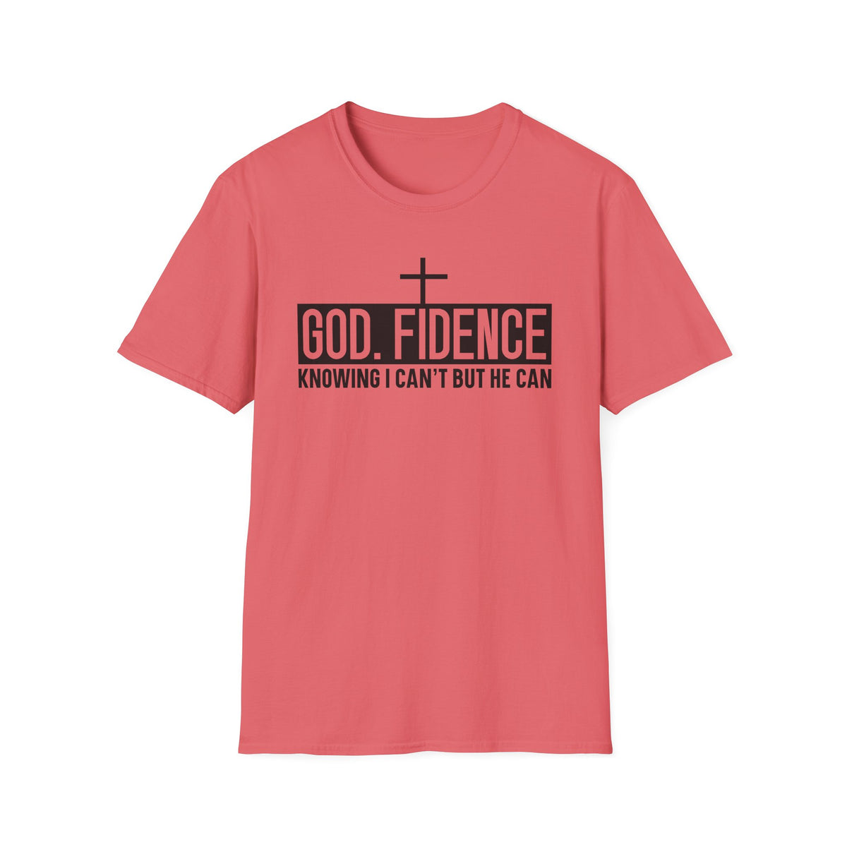 Faith Confidence T-Shirt — "God. Fidence" Christian Inspirational Tee