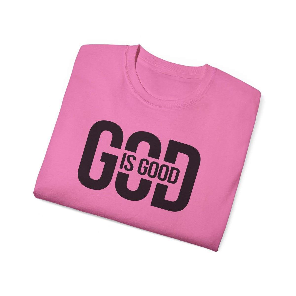 God Is Good T-Shirt — Faith Tee