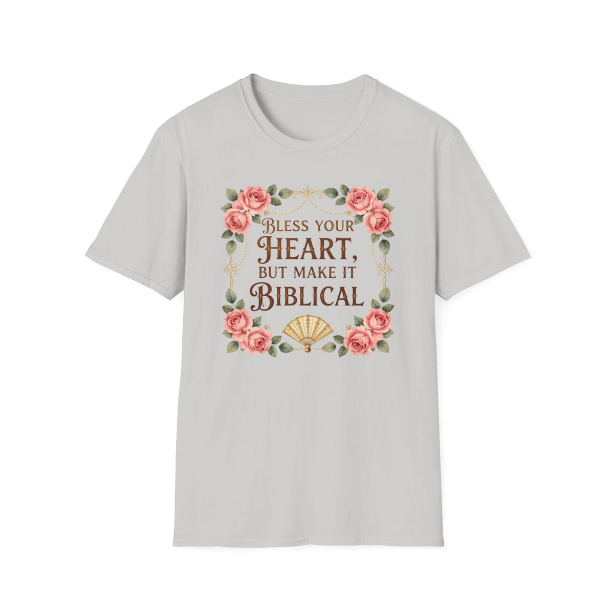 Biblical Blessings T-Shirt — "Bless Your Heart, But Make It Biblical" Floral Tee
