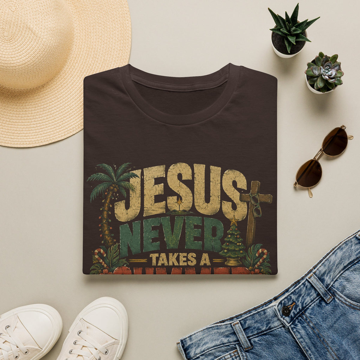 Jesus Never Takes a Summer Break T‑Shirt