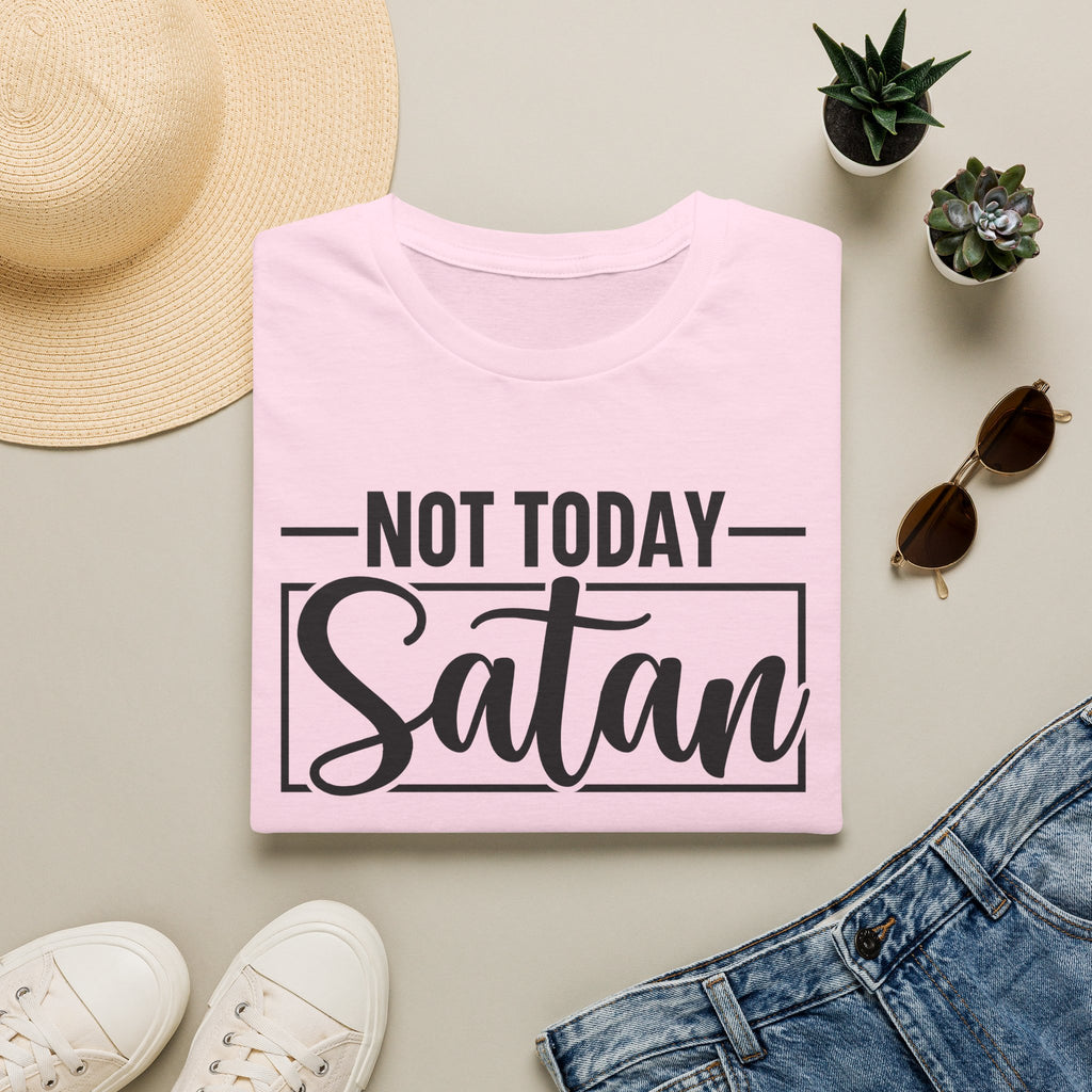 Not Today Satan T-Shirt — Funny Christian Faith Graphic Tee