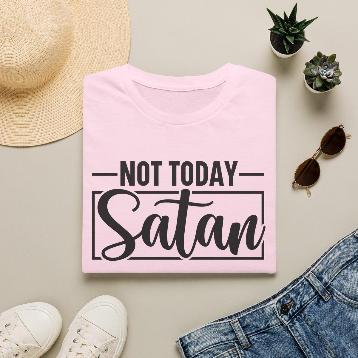 Not Today Satan T-Shirt — Funny Christian Faith Graphic Tee