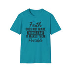 Faith Does Not Make Things Easy T-Shirt — Inspirational Christian Graphic Tee